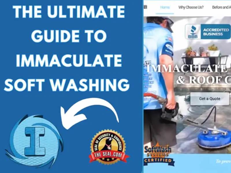 The Ultimate Guide to Immaculate Soft Washing